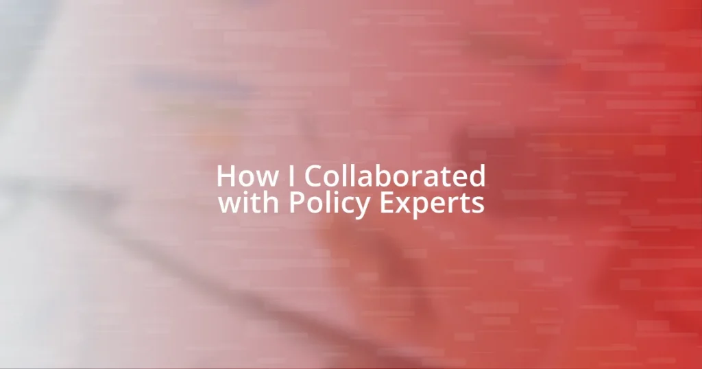 How I Collaborated with Policy Experts