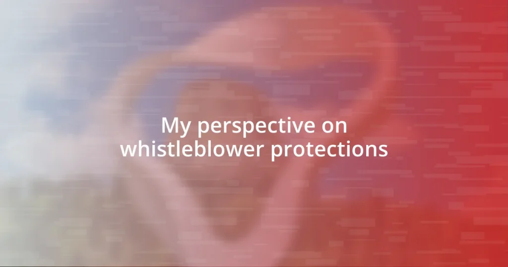 My perspective on whistleblower protections