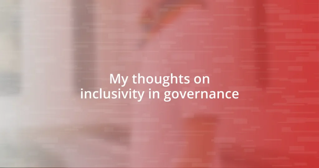 My thoughts on inclusivity in governance