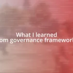 What I learned from governance frameworks