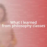 What I learned from philosophy classes