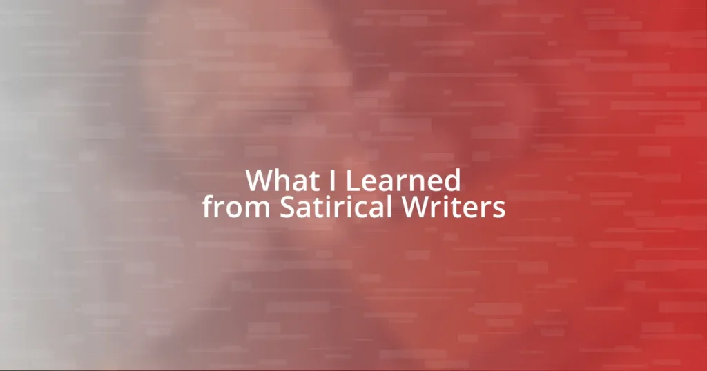 What I Learned from Satirical Writers