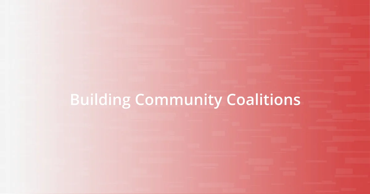 Building Community Coalitions