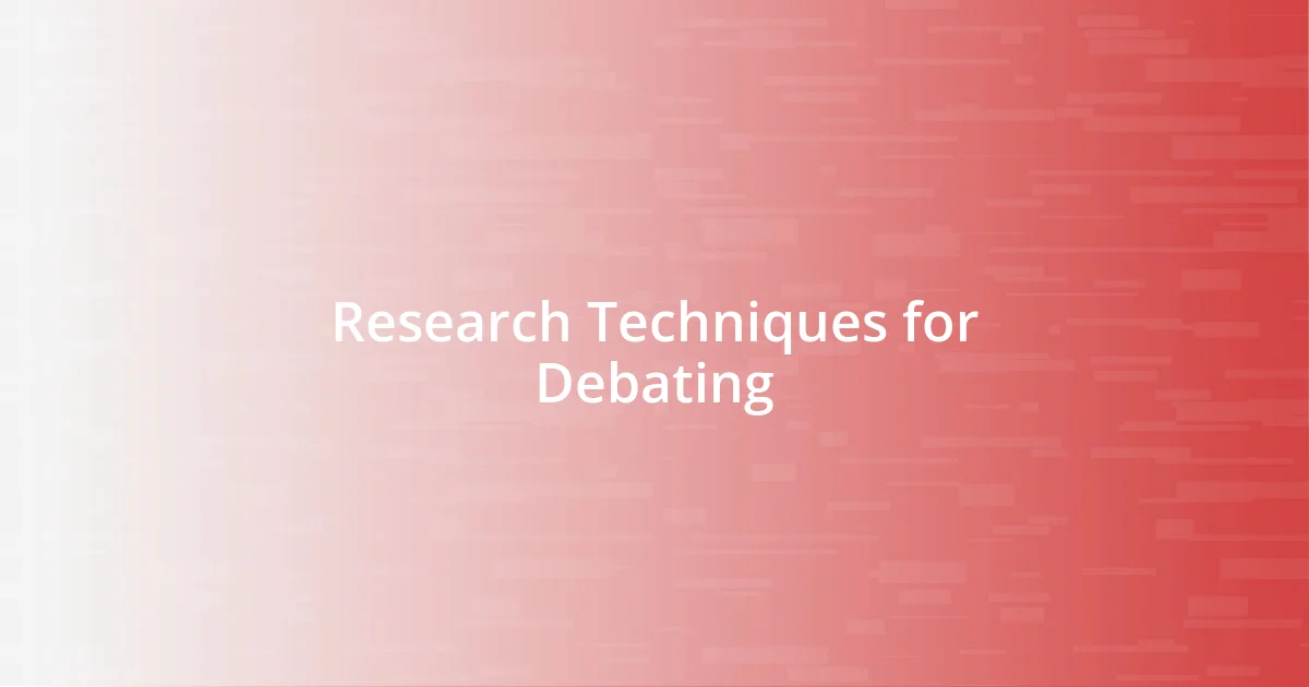 Research Techniques for Debating